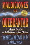 Maldiciones sin Quebrantar (Rústica) [Libro]