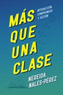 Más que una Clase (Rústica) [Libro]