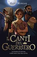 I canti del guerriero (Brossura)