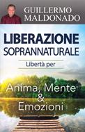 Liberazione soprannaturale (Brossura)