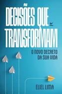 Decisões que transformam