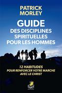 Guide des disciplines spirituelles pour les hommes