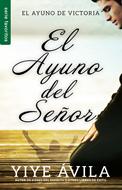 El Ayuno del Señor (Rústica) [Libro Bolsillo]