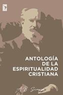 Antología de la Espiritualidad Cristiana (Rústica)