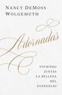 Adornadas (Rústica) [Libro]