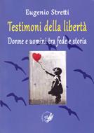Testimoni della libertà (Brossura)