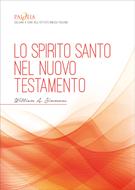 Lo Spirito Santo nel Nuovo Testamento (Brossura)