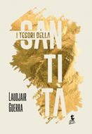 I tesori della santità (Brossura)
