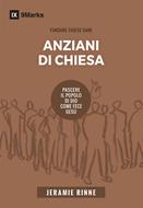 Anziani di chiesa (Brossura)