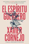 El Espíritu Guerrero (Rústica)