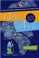 Antigua Historia Para Vivir en Familia (Tapa Dura)
