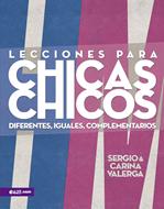 Lecciones para Chicos y Chicas (Rústica) [Libro]