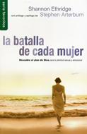 La Batalla de Cada Mujer (Rústica) [Libro Bolsillo]