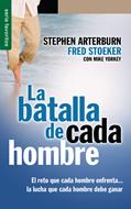 La Batalla de Cada Hombre (Rústica) [Libro Bolsillo]