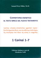 1 Corinzi 1-7 - Commentario esegetico al testo greco del Nuovo Testamento (Copertina rigida)