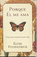 Porque Él Me Ama (Rustica)