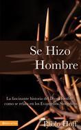 Se Hizo Hombre (Rústica) [Libro]