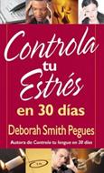 Controla tu Estrés en 30 Días (Rústica) [Libro Bolsillo]