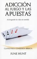 Adicción al Juego y las Apuestas (Rústica) [Libro Bolsillo]