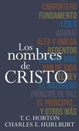 Los Nombres De Cristo (Rústica)