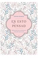 En Esto Pensad (Tapa Dura)