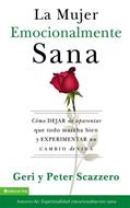 La Mujer Emocionalmente Sana (Rústica) [Libro]