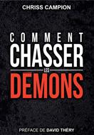 Comment chasser les demons