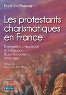 Les protestants charismatiques en France