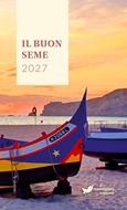 Calendario Biblico Il buon seme a Libro Edizione 2027 (Brossura)