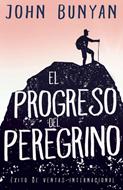 El Progreso del Peregrino (Rústica) [Libro]