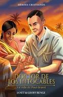 Doctor de los Intocables (Rústica) [Libro]
