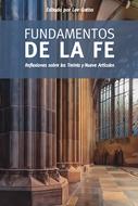 Fundamentos de la fe (Rústica) [Libro]