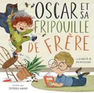 Oscar et sa fripouille de frère