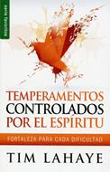 Temperamentos Controlados por el Espíritu (Rústica) [Bolsilibro]