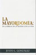La Mayordomía (Rústica)