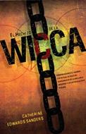 El Hechizo De La Wicca (Rústica) [Libro]
