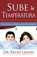 Sube la Temperatura (Rústica)