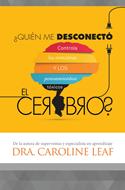 ¿Quién me desconectó el cerebro? (rustica)