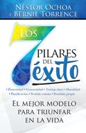 Los 7 Pilares del Éxito (Rústica)