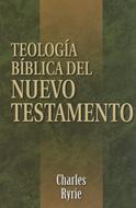Teología Bíblica Del Nuevo Testamento (Rústica)