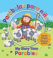 Parábolas para Niños - My Story Time Parables: (Tapa Dura)