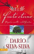 El Fruto Eterno (Rústica) [Libro]