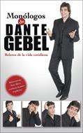 Monólogos De Dante Gebel (Rústica)