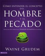 Cómo Entender el Concepto del Hombre y el Pecado