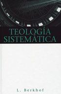 Teología Sistemática (Tapa Dura)