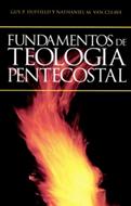 Fundamentos De Teologia Pentecostal (Tapa Dura)