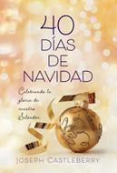 40 Días De Navidad (Tapa Dura)