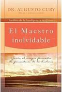 El Maestro Inolvidable (Tapa Suave) [Libro]