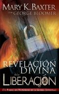 Una Revelación Divina De La Liberación (Rústica)