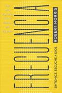 Frecuencia (Rústica)